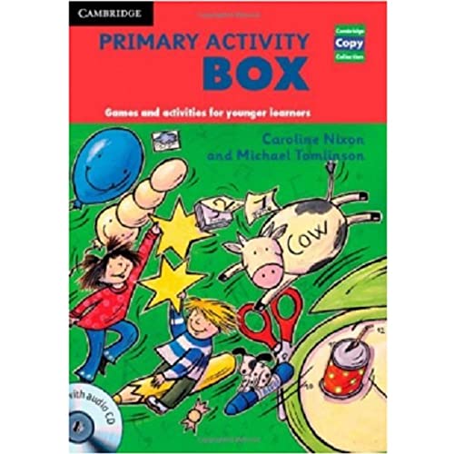 Primary Activity Box Book and Audio CD: Games and Activities for Younger Learners (Cambridge Copy Collection)